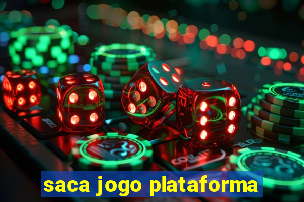 saca jogo plataforma